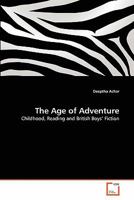 The Age of Adventure 3639316479 Book Cover