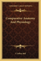 Comparative Anatomy and Physiology 1018281975 Book Cover