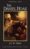 The Daniel Hoax (Academic Legends in Biblical Theology Book 4) 061565715X Book Cover