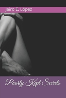Poorly Kept Secrets 1650992025 Book Cover