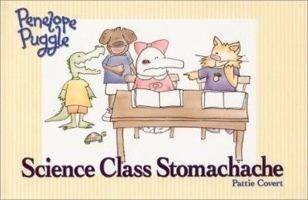Penelope Puggle: Science Class Stomachache (Penelope Puggle) 1929774206 Book Cover