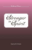 Stronger in Spirit 1460206576 Book Cover