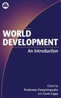 World Development: An Introduction 0745314023 Book Cover