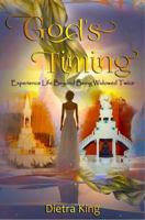 God's Timing: Experience Life Beyond Being Widowed Twice 194158098X Book Cover