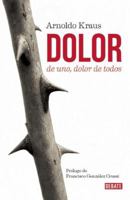 Dolor de uno, dolor de todos 6073136390 Book Cover