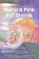 Monica Pink Pet Shrink 1916032931 Book Cover
