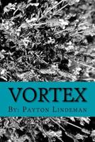 Vortex 1523845252 Book Cover