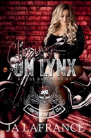 Closing on Lynx (Royal Bastards MC: North Bay, Ontario): A Motorcycle Club Romance (Royal Bastards MC: Northern , Ontario) 1069039519 Book Cover
