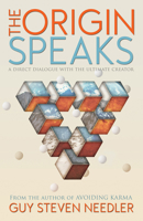 Origin Speaks: The Direct Dialogue with the Ultimate Creator 194026510X Book Cover