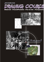 John Baselmans Drawing Course 1716664063 Book Cover