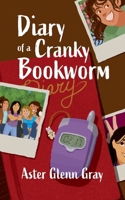 Diary of a Cranky Bookworm B0HC6S2XWX Book Cover