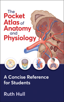 The Pocket Atlas of Anatomy & Physiology 1718227043 Book Cover