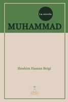 MUHAMMAD: La Novela 9585251000 Book Cover