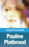 Pauline Platbrood 1006468781 Book Cover