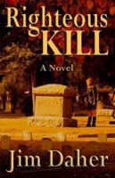 Righteous Kill 1891799592 Book Cover