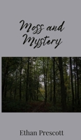 Moss and Mystery 180567546X Book Cover