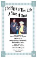 The Fight of Her Life: A Year of Ours 142513436X Book Cover