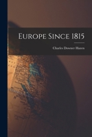 Europe Since 1815 1016871902 Book Cover