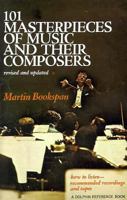 101 Masterpieces of Music and Their Composers (Dolphin Reference Book) 0385057210 Book Cover