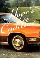 Hope's Cadillac: A Novel 0393039749 Book Cover