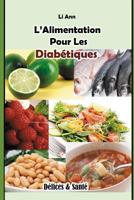 L'Alimentation Pour Les Diabétiques 1521429146 Book Cover
