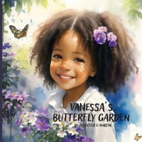 Vanessa's Butterfly Garden B0C87QQDW3 Book Cover