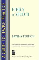 Ethics of Speech 0938945114 Book Cover