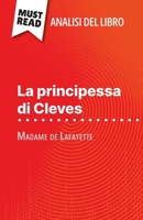 La principessa di Cleves di Madame de Lafayette (Analisi del libro): Analisi completa e sintesi dettagliata del lavoro (Italian Edition) 2808611196 Book Cover