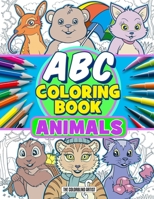 ABC Coloring Book Animals: Coloring Book for KIds - All ages B08C9983H6 Book Cover