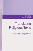Translating Religious Texts: Translation, Transgression and Interpretation 1349228435 Book Cover