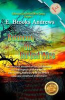 Balancing On Barbed Wire: The personal account of lost relationship and redemption with my father, Rev. Emery Andrews, and the WW II Japanese American Internment 0692640592 Book Cover