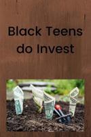 Black Teens do Invest 1725687089 Book Cover