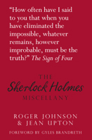 The Sherlock Holmes Miscellany 075247152X Book Cover