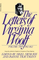 The Question of Things Happening: The Letters of Virginia Woolf, Volume 2: 1912-1922 0156508826 Book Cover