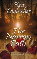 The Narrow Path 1509219773 Book Cover