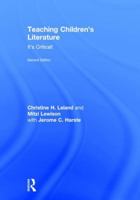 Teaching Children's Literature: It's Critical! 1138284254 Book Cover