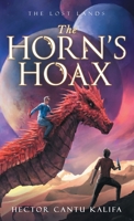 The Horn's Hoax: The Lost Land: The Lost Land B0BNVCJYJ6 Book Cover
