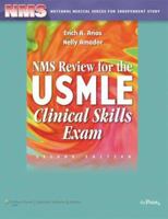 NMS Review for the USMLE Clinical Skills Exam (National Medical Series for Independent Study) 0781766931 Book Cover