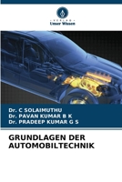 Grundlagen Der Automobiltechnik (German Edition) 6209044867 Book Cover