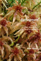 Sphagnum 0359413137 Book Cover