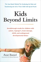 kids beyond limits: the anat baniel method for awakening the brain and transforming the life of your child with special needs 0399537368 Book Cover