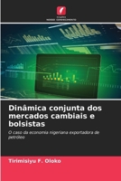 Dinâmica conjunta dos mercados cambiais e bolsistas (Portuguese Edition) 6208371457 Book Cover