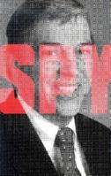 The Spy Who Stayed Out in the Cold: The Secret Life of FBI Double Agent Robert Hanssen 0312986297 Book Cover