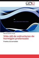 Vida útil de estructuras de hormigón pretensado 3845488042 Book Cover