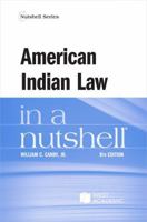American Indian Law in a Nutshell (Nutshells) 1685611184 Book Cover