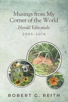 Musings from My Corner of the World: Herald Editorials 2005-2014 B0DY74XRJT Book Cover