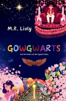 Gowgwarts and the Powers of the Crystal Stones B0G4T23DJ4 Book Cover