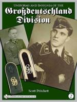Uniforms and Insignia of the Grossdeutschland Division: Volume 2 0764333429 Book Cover