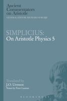 On Aristotle's Physics 5 (Ancient Commentators on Aristotle) 1472558464 Book Cover