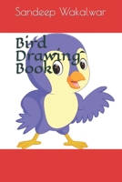 Bird Drawing Book B09SBVCBKH Book Cover